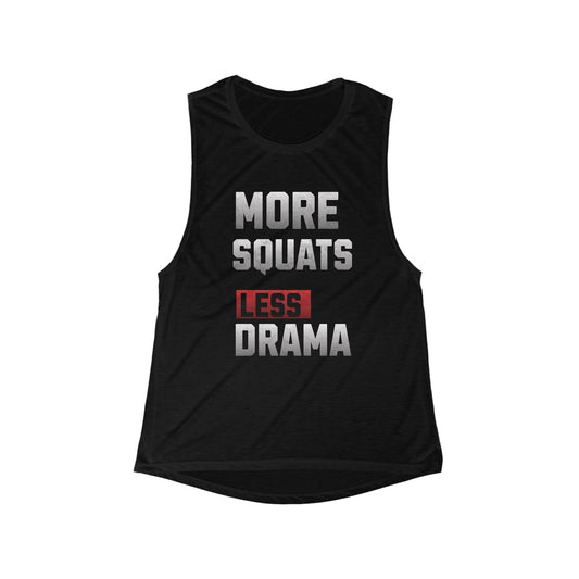 Motivational Women's Flowy Tank - 'More Squats Less Drama' Gym Top