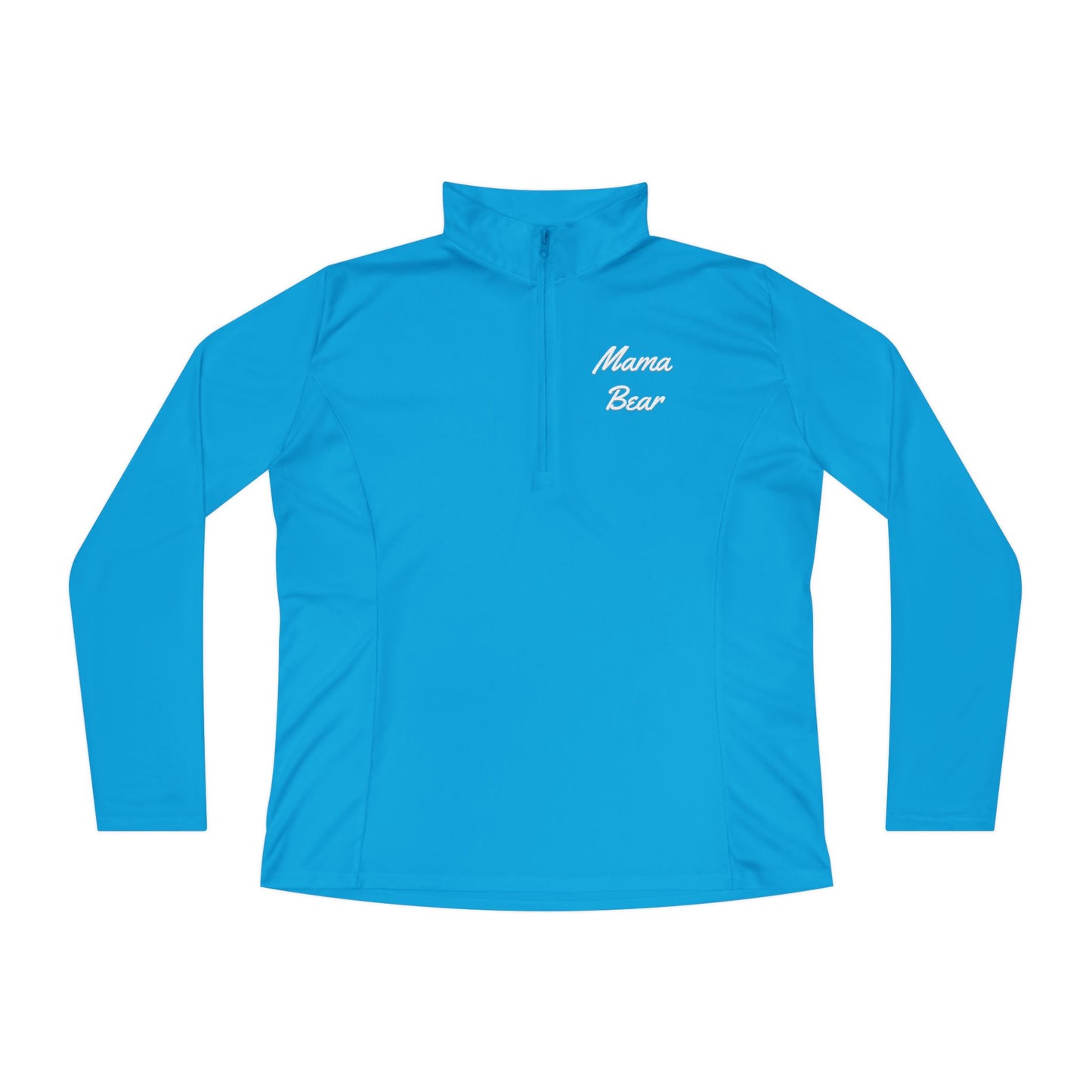 Ladies Quarter-Zip Pullover - "Mama Bear" Inspirational Activewear