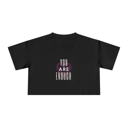 Empowering Women's Crop Tee - "You Are Enough" - Positive Vibes Apparel