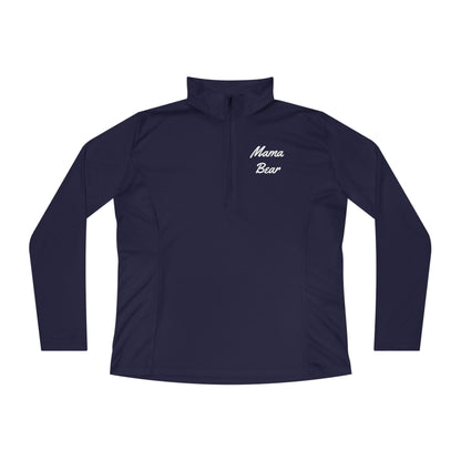 Ladies Quarter-Zip Pullover - "Mama Bear" Inspirational Activewear