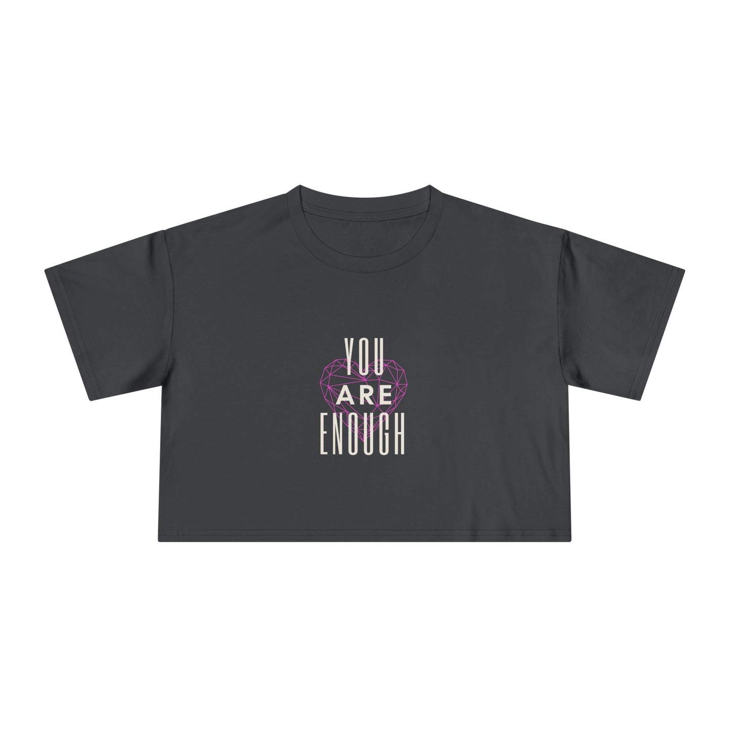 Empowering Women's Crop Tee - "You Are Enough" - Positive Vibes Apparel